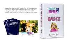 Load image into Gallery viewer, What Do You Meme? Basic Expansion Pack