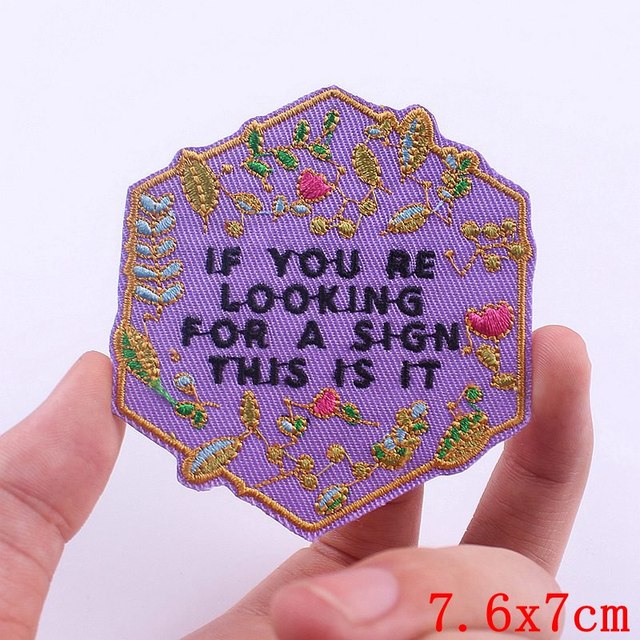 Stitch&Pin Iron On Embroidery Patch - If You're Looking For A Sign