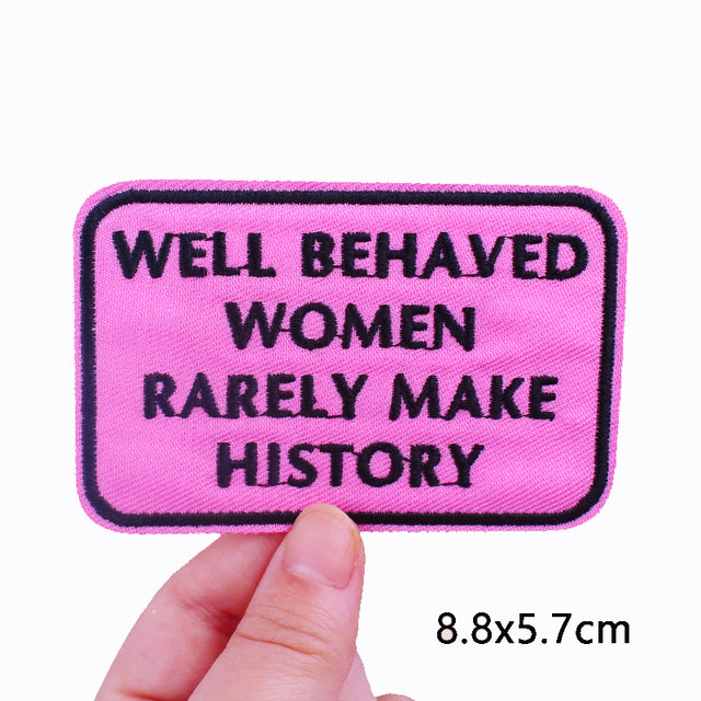 Stitch&Pin Iron On Embroidery Patch - Well Behaved Women